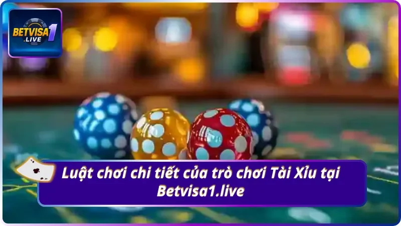 Khám phá luật chơi Tài Xỉu chuẩn xác nhất